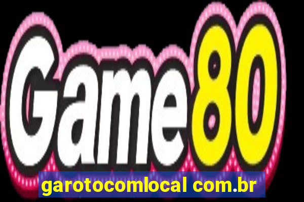 garotocomlocal com.br